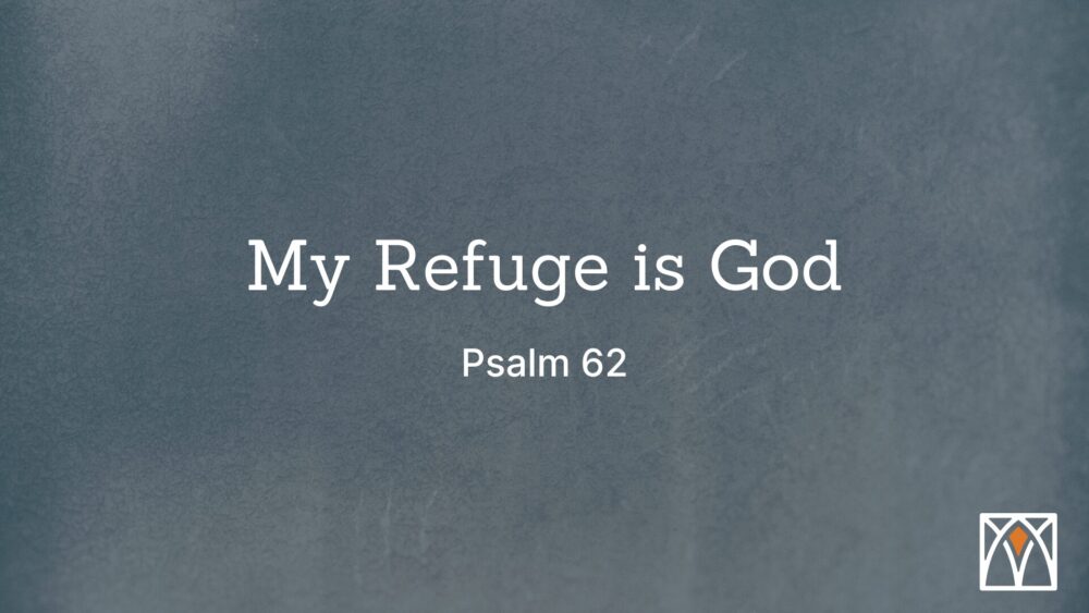 My Refuge is God