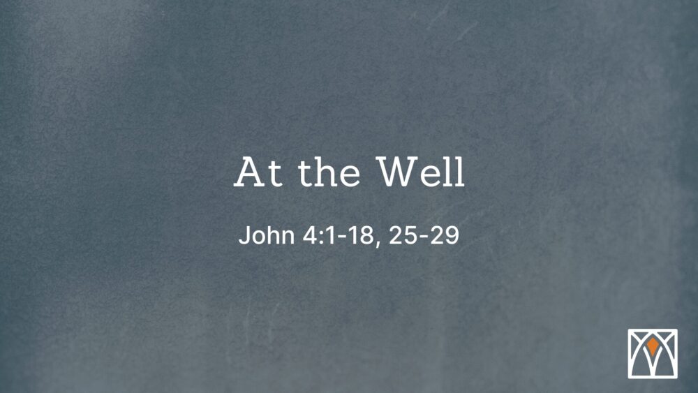 At the Well